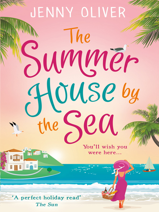 Title details for The Summerhouse by the Sea by Jenny Oliver - Available
